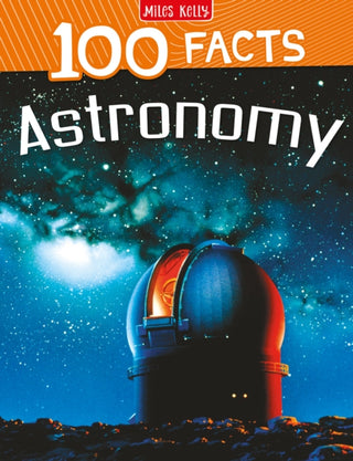 Cover image for 9781789894011 - 100 Facts Astronomy
