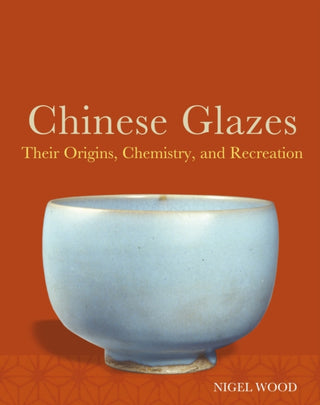 Cover image for 9781789941869 - Chinese Glazes
