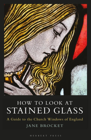 Cover image for 9781789942330 - How to Look at Stained Glass