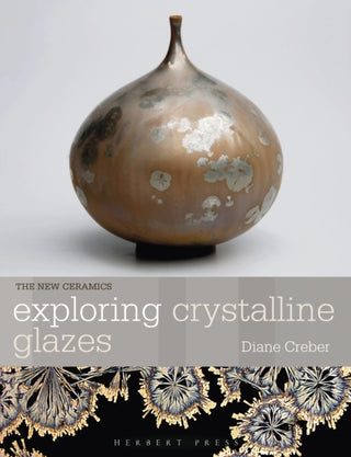 Cover image for 9781789943931 - Exploring Crystalline Glazes