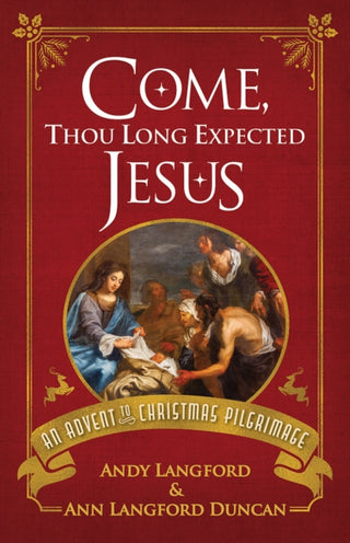 Cover image for 9781791035778 - Come, Thou Long Expected Jesus