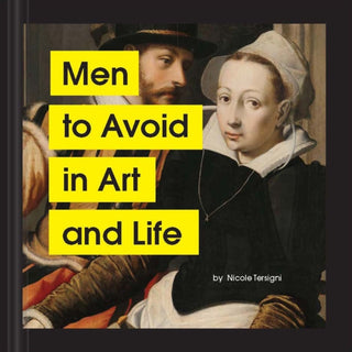 Cover image for 9781797202839 - Men to Avoid in Art and Life