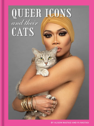 Cover image for 9781797203782 - Queer Icons and Their Cats