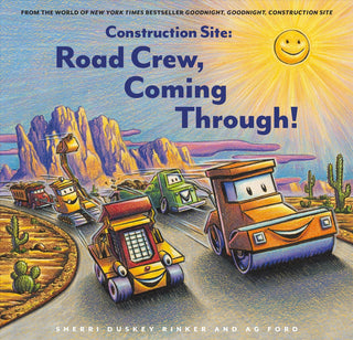 Cover image for 9781797204727 - Construction Site: Road Crew, Coming Through!