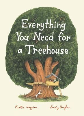 Cover image for 9781797211855 - Everything You Need for a Treehouse