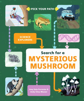 Cover image for 9781797213941 - Search for a Mysterious Mushroom