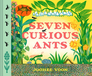 Cover image for 9781797216102 - Seven Curious Ants