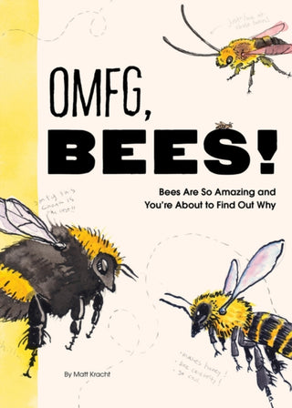 Cover image for 9781797219905 - OMFG, BEES!
