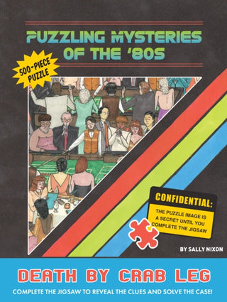 Cover image for 9781797222264 - Puzzling Mysteries of the ’80s Death by Crab Leg 500-Piece Puzzle