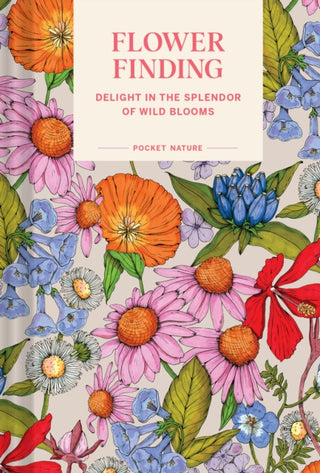 Cover image for 9781797225210 - Pocket Nature: Flower Finding