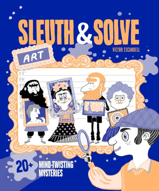 Supplemental image for 9781797225838 - Sleuth & Solve: Art
