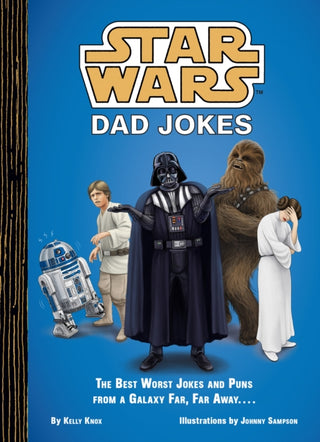 Cover image for 9781797227450 - Star Wars Dad Jokes