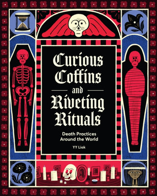 Supplemental image for 9781797230047 - Curious Coffins and Riveting Rituals