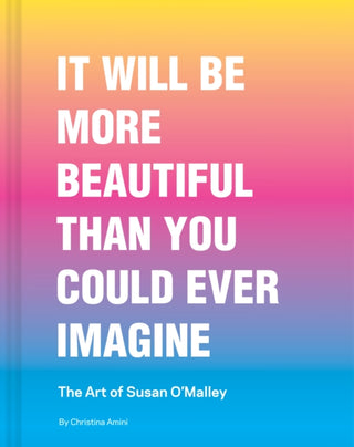 Cover image for 9781797230627 - It Will Be More Beautiful Than You Could Ever Imagine