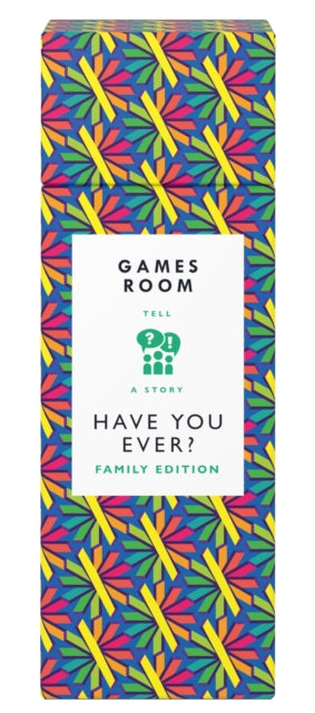 Cover image for 9781797231792 - Have You Ever? Family Edition