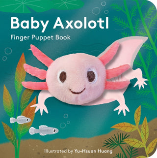 Cover image for 9781797232768 - Baby Axolotl: Finger Puppet Book