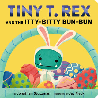 Cover image for 9781797233246 - Tiny T. Rex and the Itty-Bitty Bun-Bun