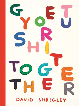 Cover image for 9781797234748 - Get Your Shit Together