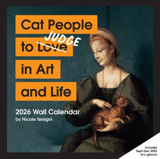 Cover image for 9781797234762 - Cat People to Judge in Art and Life 2026 Wall Calendar