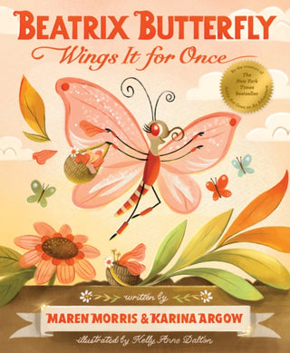 Cover image for 9781797235035 - Beatrix Butterfly Wings It for Once