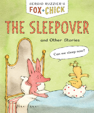 Cover image for 9781797236261 - Fox & Chick: The Sleepover