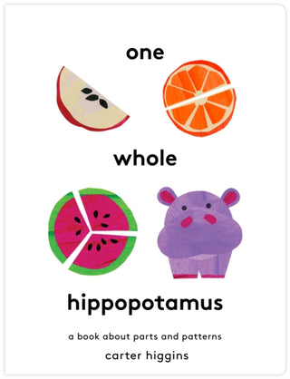 Cover image for 9781797239521 - One Whole Hippopotamus