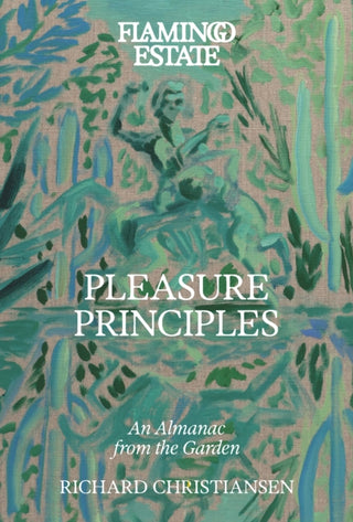 Cover image for 9781797244587 - Flamingo Estate Pleasure Principles