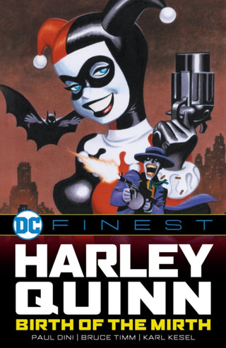 Cover image for 9781799500483 - DC Finest: Harley Quinn: Birth of the Mirth