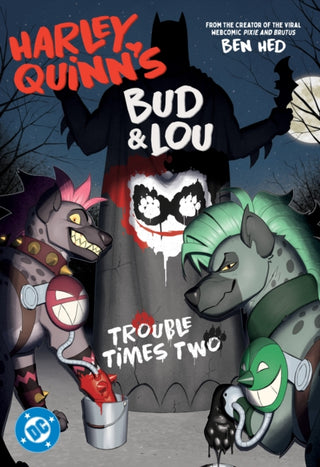 Supplemental image for 9781799500612 - Harley Quinn's Bud and Lou: Trouble Times Two