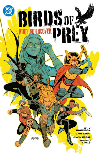 Supplemental image for 9781799501190 - Birds of Prey Vol. 3: Bird Undercover