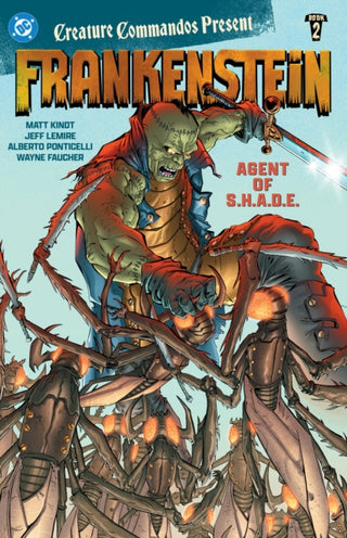 Cover image for 9781799502227 - Creature Commandos Present: Frankenstein, Agent of S.H.A.D.E. Book Two