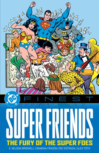 Supplemental image for 9781799503163 - DC Finest: Super Friends: The Fury of the Super Foes