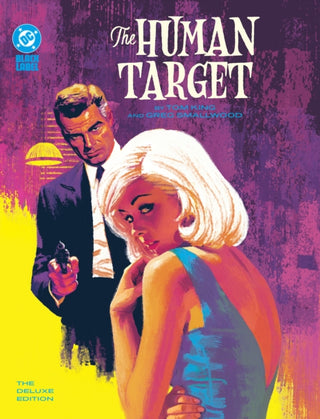 Cover image for 9781799503224 - The Human Target by Tom King and Greg Smallwood: The Deluxe Edition