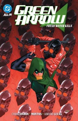 Cover image for 9781799505174 - Green Arrow Vol. 4: Fresh Water Kills