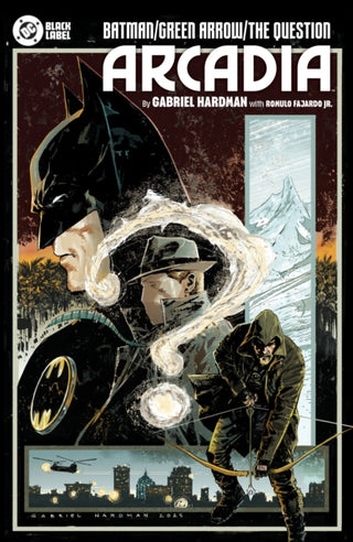 Cover image for 9781799505518 - Batman/Green Arrow/The Question: Arcadia