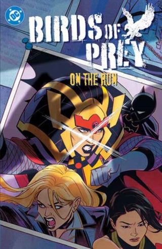 Cover image for 9781799505693 - Birds of Prey Vol. 4: On the Run