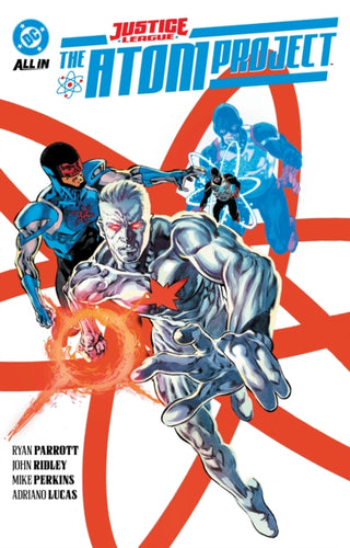 Cover image for 9781799505877 - Justice League: The Atom Project