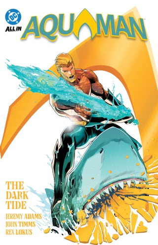 Cover image for 9781799505884 - Aquaman Vol. 1: The Dark Tide