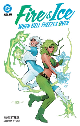 Cover image for 9781799506348 - Fire & Ice: When Hell Freezes Over