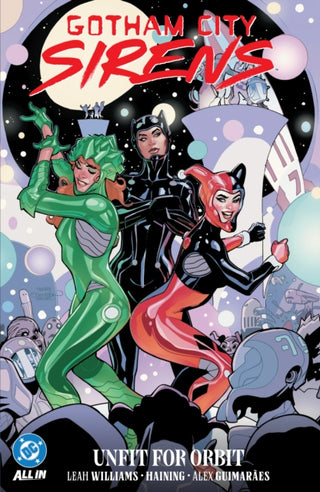 Cover image for 9781799507550 - Gotham City Sirens: Unfit For Orbit