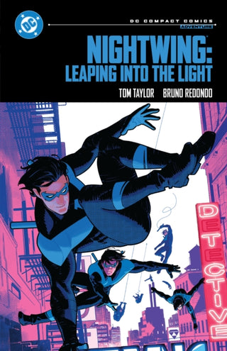 Cover image for 9781799507703 - Nightwing: Leaping into the Light: DC Compact Comics Edition