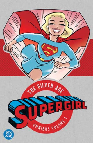 Cover image for 9781799508052 - Supergirl: The Silver Age Omnibus Vol. 1 (New Edition)