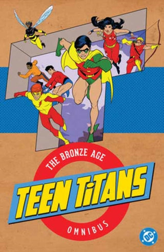 Cover image for 9781799508069 - Teen Titans: The Bronze Age Omnibus (2026 Edition)