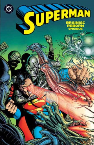 Cover image for 9781799508229 - Superman: Brainiac Reborn Omnibus