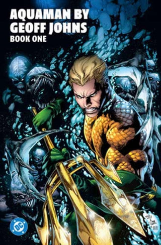 Cover image for 9781799508625 - Aquaman by Geoff Johns Book One