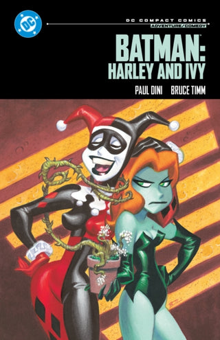 Cover image for 9781799509301 - Batman: Harley and Ivy: DC Compact Comics Edition