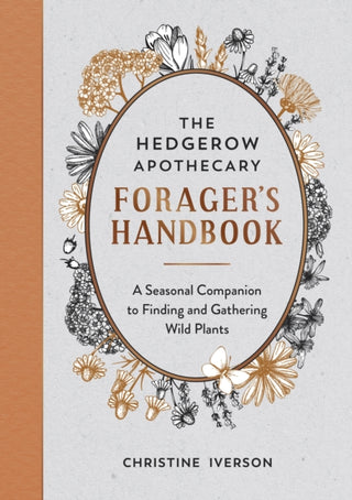 Cover image for 9781800071810 - The Hedgerow Apothecary Forager's Handbook