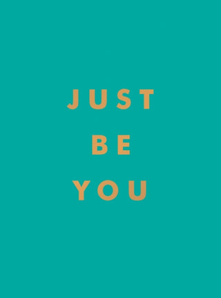 Cover image for 9781800071841 - Just Be You
