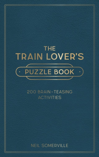 Cover image for 9781800071889 - The Train Lover's Puzzle Book