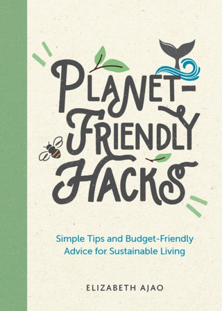 Cover image for 9781800074026 - Planet-Friendly Hacks